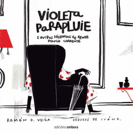 Violeta Parapluie, Ramón D. Veiga - Embora