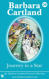 JOURNEY TO A STAR, Barbara Cartland - BARBARA CARTLAND EBOOKS (IBD)