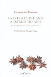 ARS POETICA, La estrella del anís / A estrela do anís, Encarnación Pisonero Pisonero - ARS POETICA