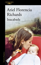 ALFAGUARA, Inacabada (Mapa de las lenguas), Ariel Florencia Richards - ALFAGUARA