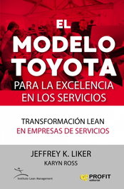 EL MODELO TOYOTA, Jeffrey K. Liker - PROFIT