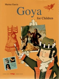 Goya for children, Marina García - LIBROS DEL ZORRO ROJO