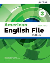 OXFORD UNIVERSITY PRESS, AMERICAN ENGLISH FILE 3 WORKBOOK 4A.ED. - OXFORD UNIVERSITY PRESS