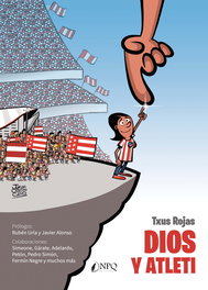Dios y Atleti, Txus Rojas - NPQ EDITORES