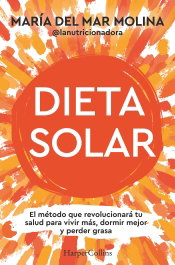 Dieta solar, María del Mar Molina - HARPER COLLINS IBERICA