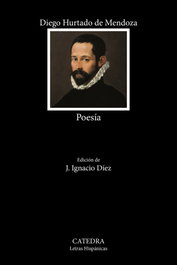 CATEDRA, Poesía, Diego Hurtado de Mendoza - CATEDRA
