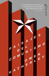 Paisajes del comunismo, Owen Hatherley - CAPITAN SWING LIBROS
