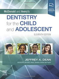 MOSBY MCDONALD AND AVERY'S DENTISTRY FOR THE CHILD AND ADOLESCENT