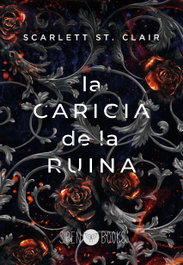 La caricia de la ruina, Scarlett St. Clair - SIREN BOOKS