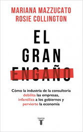 EL GRAN ENGAÑO, Mariana Mazzucato - TAURUS