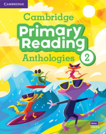 CAMBRIDGE, Cambridge Primary Reading Anthologies. Student's Book with Online Audio. Level 2