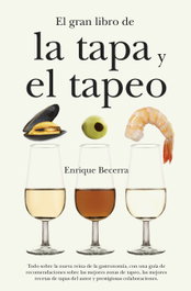 ALMUZARA EDITORIAL, El gran libro de la tapa y el tapeo