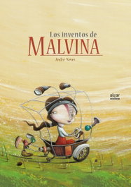 Los inventos de Malvina, André Neves - ALGAR EDITORIAL