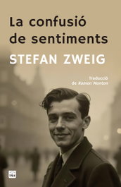 La confusió de sentiments, Stefan Zweig - Edicions de 1984