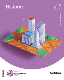 SANTILLANA, HISTORIA 4ºESO IMAGINAMOS. CONSTRUYENDO MUNDOS 2023