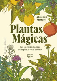 Plantas mágicas, Anastasia Mostacci - OBELISCO EDICIONES