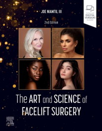 ELSEVIER UK, The art and science of facelift surgery - THE ART AND SCIENCE OF FACELIFT SURGERY.(2ND EDITION)