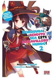 Konosuba: ¡Bendito Sea Este Maravilloso Mundo! 02 (Novela)