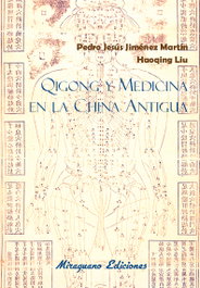 MIRAGUANO, Qigong y medicina en la China Antigua - Medicinas Blandas