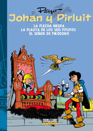 Tebeos Dolmen Editorial S.L. Johan y Pirluit 03: La flecha negra, el señor Pikodoro y la flauta de los seis pitufos (3ª Edición)​