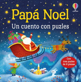 USBORNE, PAPA NOEL. UN CUENTO CON PUZLES, Sam Taplin - USBORNE