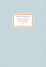 España/NuevaEspaña. El arte de la pintura en cuatro tiempos, Jaime Cuadriello - ABADA EDITORES