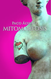 MODUS OPERANDI MITOMORFOSIS, Paco Álvarez - MODUS OPERANDI