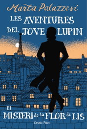 ESTRELLA POLAR, Les aventures del jove Lupin 2. El misteri de la flor de lis
