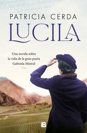 Lucila, Patricia Cerda - EDICIONES B