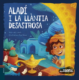 BAULA, Aladí i la llàntia desastrosa - Vivim del Cuentu