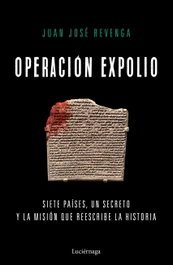 Operación expolio, Juan José Revenga - LUCIERNAGA EDICIONES