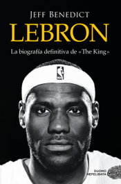LeBron, Jeff Benedict - DUOMO