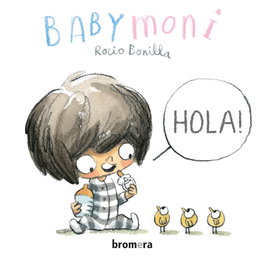 Hola!, Rocio Bonilla Raya - BROMERA EDICIONS