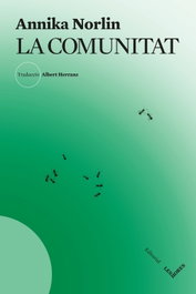 La comunitat, Annika Norlin - LES HORES