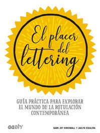 El placer del lettering, Gabri Joy Kirkendall; Jaclyn Escalera - GUSTAVO GILI