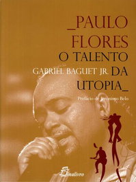 (PORT).PAULO FLORES TALENTO DA UTOPIA, VV.AA. - DINALIVRO