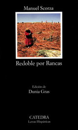 Redoble por Rancas, Manuel Scorza - CATEDRA