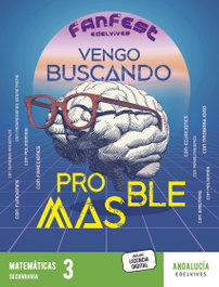 EDELVIVES, Proyecto: FanFest - Matemáticas 3 ESO [Andalucía]