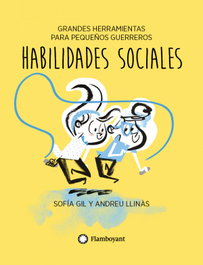 Habilidades sociales, Sofía Gil - FLAMBOYANT