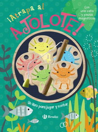 ¡Atrapa al ajolote! Un libro para jugar y contar, Susie Brooks - BRUÑO