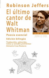 El último cantor de Walt Whitman, Robinson Jeffers - HUERGA Y FIERRO EDITORES