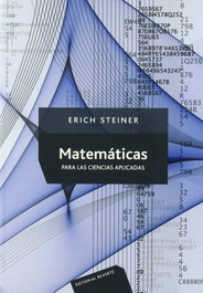 REVERTE, Matemáticas para las ciencias aplicadas - Steiner, Erich