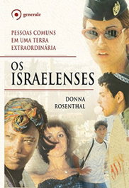 Os Israelenses, Donna Rosenthal - EVORA