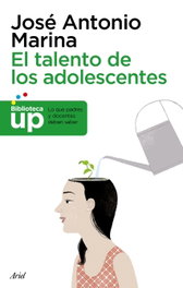 ARIEL, El talento de los adolescentes, José Antonio Marina - ARIEL