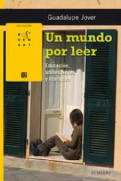 Un mundo por leer, Guadalupe Jover Gómez-Ferrer - OCTAEDRO EDICIONES