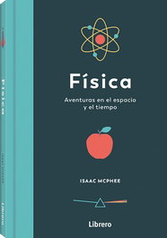 Física, Aventuras en el espacio y el tiempo - LIBRERO