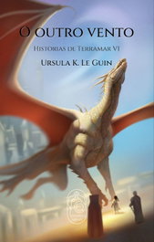 O outro vento, Ursula K. Le Guin - BOADICEA