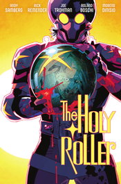 The Holy Roller, Rick Remender - Norma Editorial