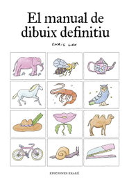 EKARE EUROPA, El manual de dibuix definitiu, Enric Lax - EKARE EUROPA