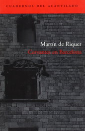 Cervantes en Barcelona, Martín de Riquer - ACANTILADO EDITORIAL